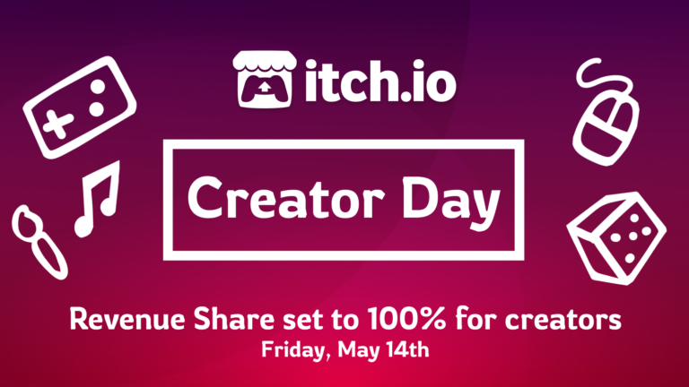 最初のitch.io Creator Dayを発表！