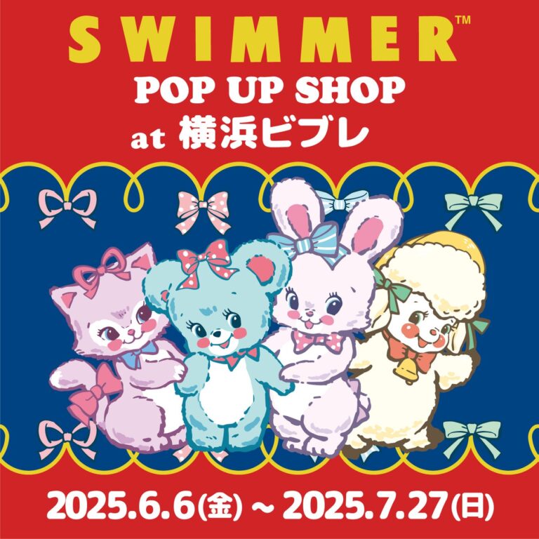 「SWIMMER POP UP SHOP」横浜開催中！