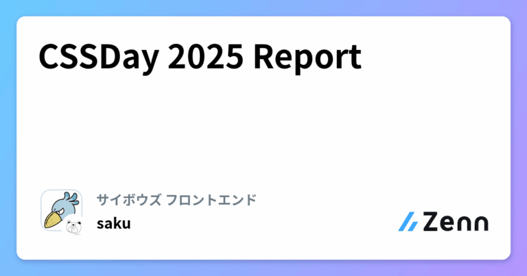 CSSDay 2025 Report