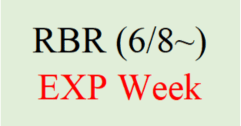 <strong>「今週のRBR速報！EXP週の最強クエストは？」</strong>