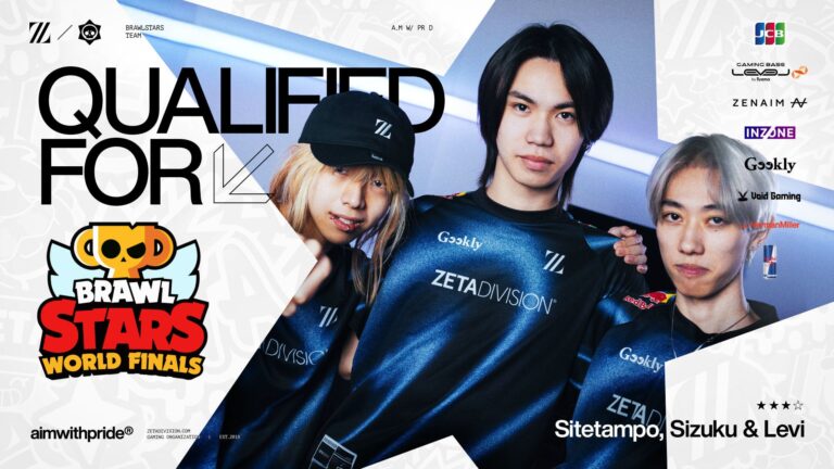 「ZETA DIVISION」、Brawl Stars世界大会出場決定！