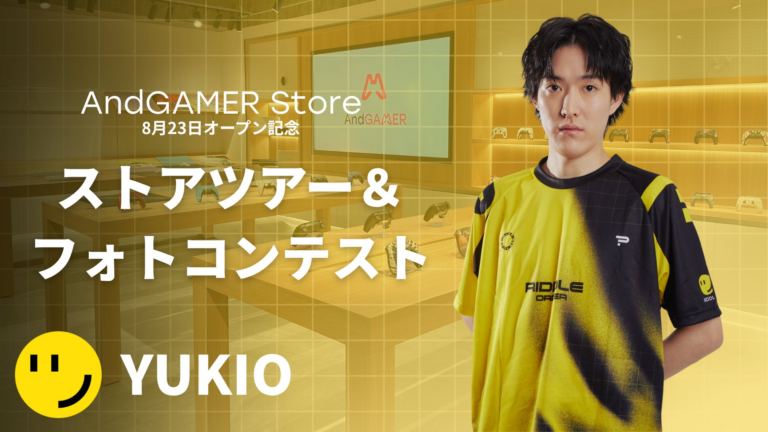 「人気ストリーマーゆきおが『AndGAMER Store』オープン！」